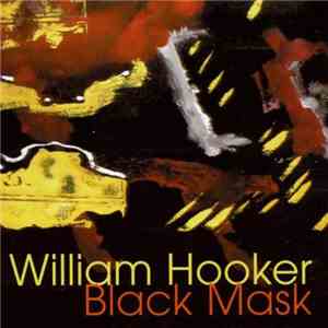 William Hooker - Black Mask