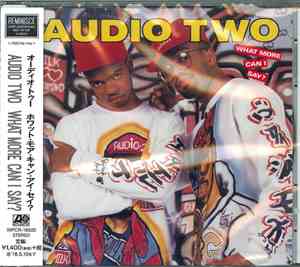 Audio Two - What More Can I Say?