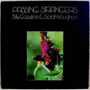 Billy Eckstine & Sarah Vaughan - Passing Strangers