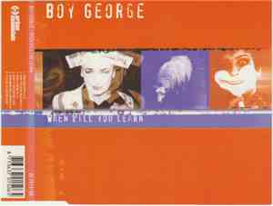 Boy George - When Will You Learn