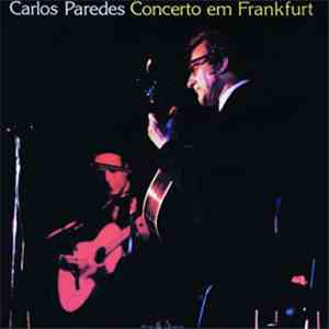Carlos Paredes - Concerto Em Frankfurt