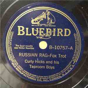 Curly Hicks And His Taproom Boys - Russian Rag / Scotch Twist