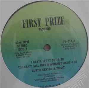 Curtis Sexton & Treat  - I Gotta Let It Out