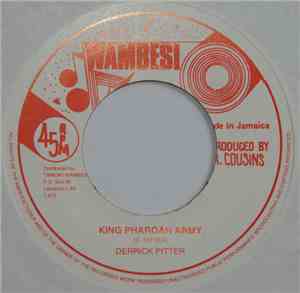 Derrick Pitter - King Pharoah Army