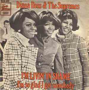 Diana Ross & The Supremes - I'm Livin' In Shame