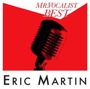 Eric Martin  - Mr. Vocalist Best