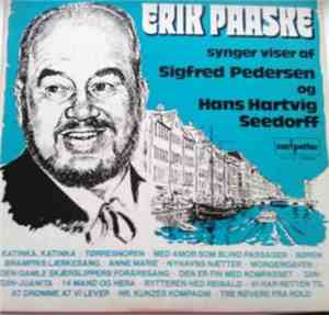 Erik Paaske - Erik Paaske Synger Viser Af Sigfred Pedersen Og Hans Hartvig  ...