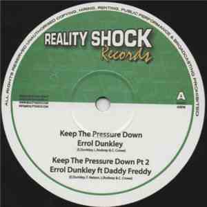 Errol Dunkley / Daddy Freddy / Solo Banton - Keep The Pressure Down