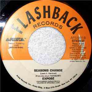 Exposé - Seasons Change / Let Me Be The One