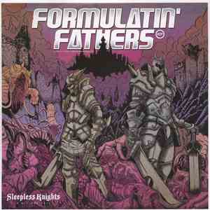 Formulatin' Fathers - Sleepless Knights
