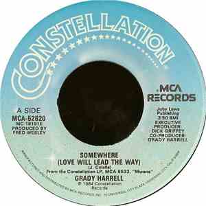 Grady Harrell - Somewhere (Love Will Lead The Way)