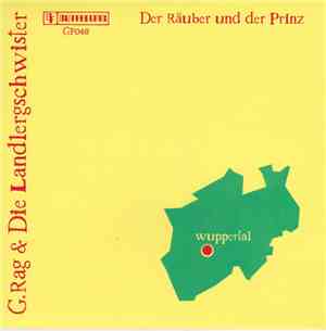 G.Rag & Die Landlergschwister - Der Räuber Und Der Prinz