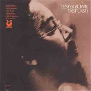 Lester Bowie - Fast Last!
