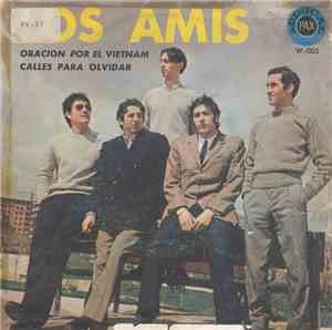 Los Amis - Oracion Por Vietnam / Calles Para Olvidar