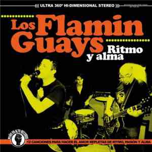 Los Flamin Guays - Ritmo Y Alma
