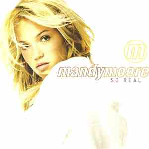 Mandy Moore - So Real