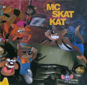 MC Skat Kat And The Stray Mob - The Adventures Of MC Skat Kat And The Stray ...