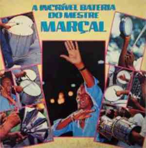 Mestre Marçal - A Incrivel Bateria Do Mestre Marçal