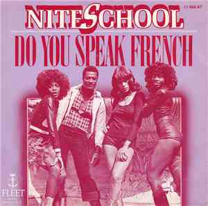 Nightschool - Do You Speak French?