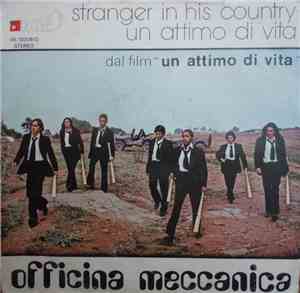 Officina Meccanica / Orchestra Vassil Kojucharov - Stranger In His Country  ...