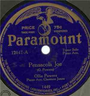 Ollie Powers - Pensacola Joe / That Old Gang Of Mine