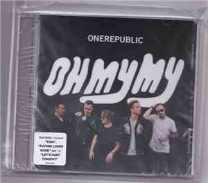 OneRepublic - Oh My My