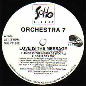 Orchestra 7 - Love Is The Message