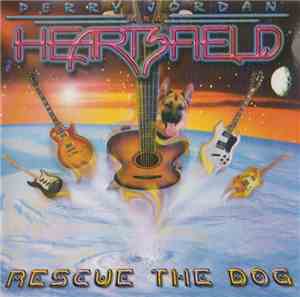 Perry Jordan And Heartsfield - Rescue The Dog