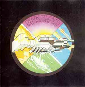 Pink Floyd - Wish You Were Here