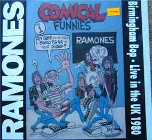 Ramones - Birmingham Bop - Live In The UK 1980
