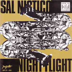 Sal Nistico - Night Flight (Live in B.P. Club Zagreb)