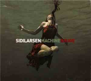 Sidilarsen - Machine Rouge