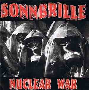 Sonnbrille - Nuclear War