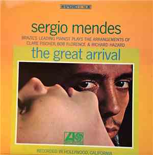 Sérgio Mendes - Great Arrival