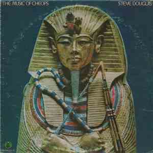 Steve Douglas - The Music Of Cheops