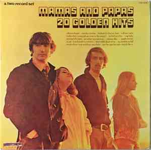 The Mamas & The Papas - 20 Golden Hits