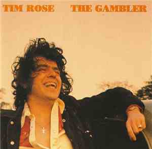 Tim Rose - The Gambler