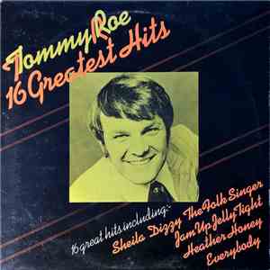 Tommy Roe - 16 Greatest Hits