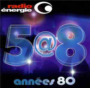 Various - 5@8 Années 80 Classique