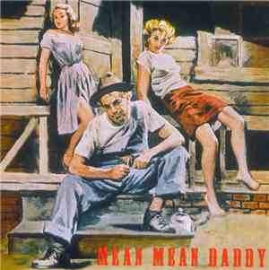 Various - Mean Mean Daddy
