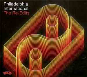 Various - Philadelphia International: The Re-Edits