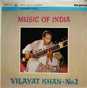 Vilayat Khan - Music Of India No. 2