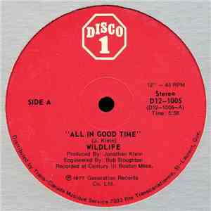 Wildlife  - All In Good Time