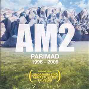AM2 - Parimad 1996 - 2009