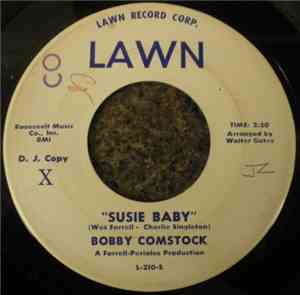 Bobby Comstock - Susie Baby / Take A Walk