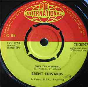 Brent Edwards - Pride / Over The Weekend