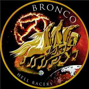 Bronco  - Hell Racers