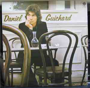 Daniel Guichard - Daniel Guichard