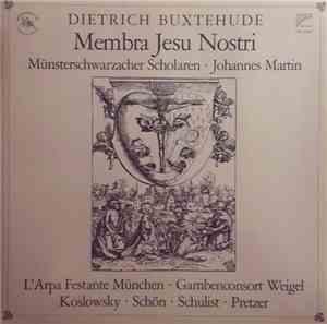 Dietrich Buxtehude - Münsterschwarzacher Scholaren • Johannes Martin • L'Ar ...