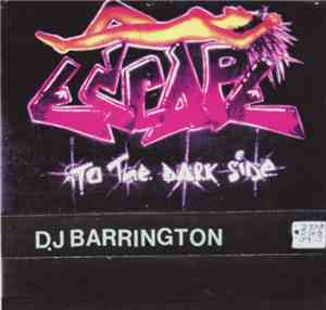 D.J Barrington - Escape To The Dark Side